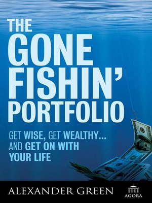 cover image of The Gone Fishin' Portfolio